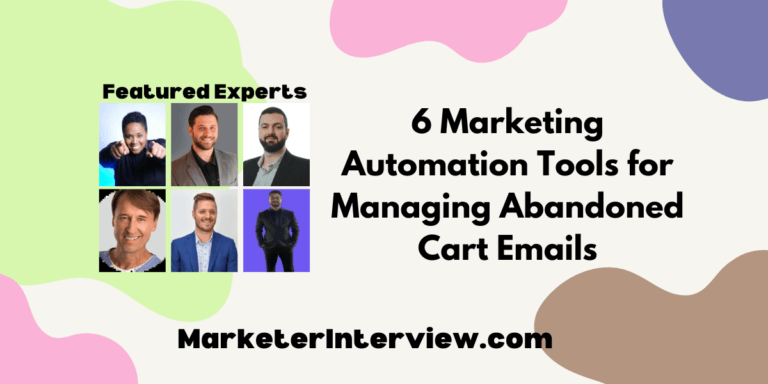 6 Marketing Automation Tools for Managing Abandoned Cart Emails