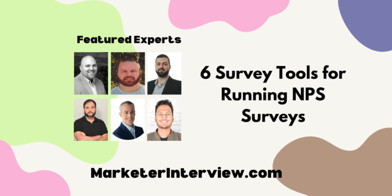 6 Survey Tools for Running NPS Surveys