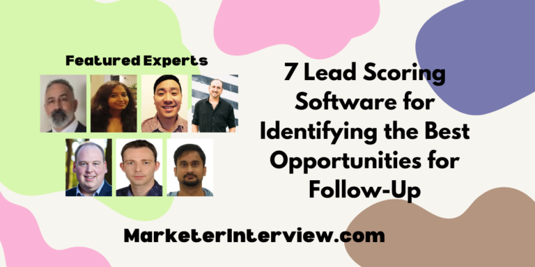 7 Lead Scoring Software for Identifying the Best Opportunities for Follow-Up