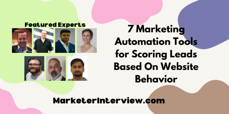 7 Marketing Automation Tools for Scoring Leads Based On Website Behavior