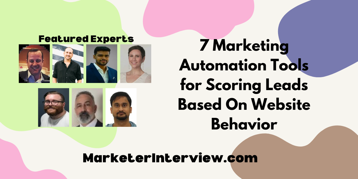 7 Marketing Automation Tools for Scoring Leads Based On Website Behavior 7 Marketing Automation Tools for Scoring Leads Based On Website Behavior