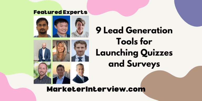 9 Lead Generation Tools for Launching Quizzes and Surveys