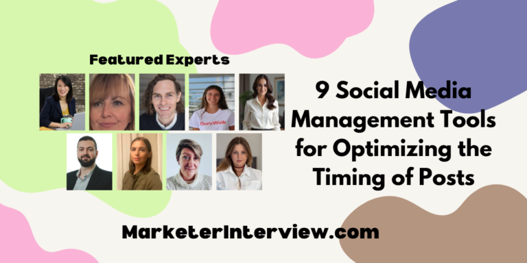 9 Social Media Management Tools for Optimizing the Timing of Posts