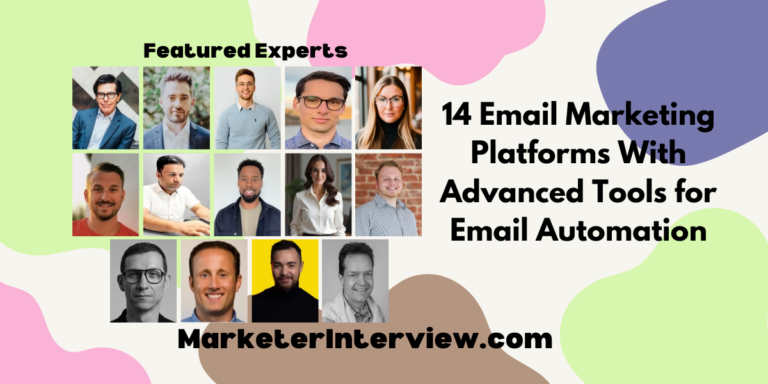 14 Email Marketing Platforms With Advanced Tools for Email Automation