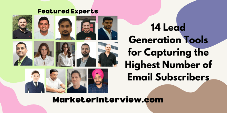 14 Lead Generation Tools for Capturing the Highest Number of Email Subscribers