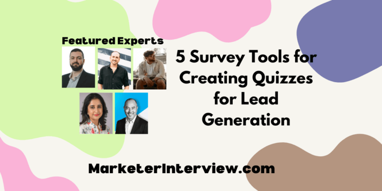 5 Survey Tools for Creating Quizzes for Lead Generation