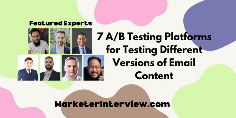 7 A/B Testing Platforms for Testing Different Versions of Email Content