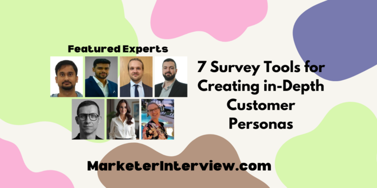 7 Survey Tools for Creating in-Depth Customer Personas