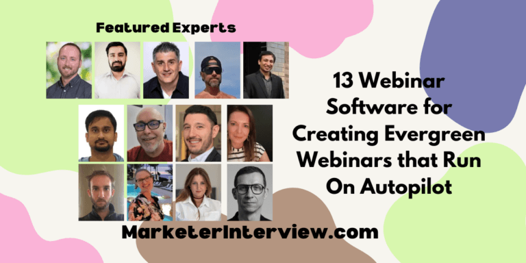 13 Webinar Software for Creating Evergreen Webinars that Run On Autopilot