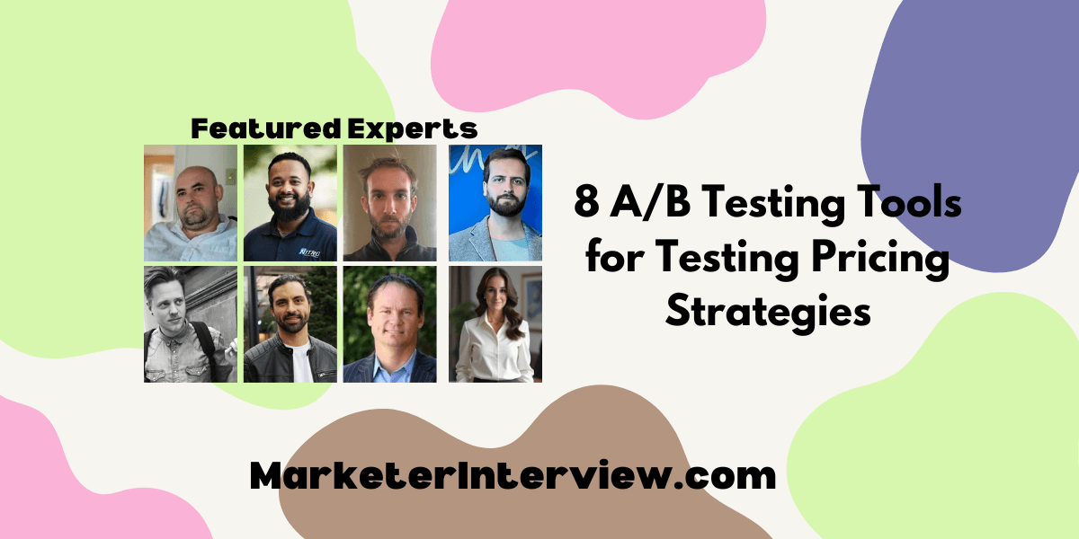 8 AB Testing Tools for Testing Pricing Strategies 8 A/B Testing Tools for Testing Pricing Strategies