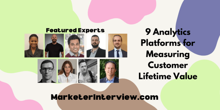 9 Analytics Platforms for Measuring Customer Lifetime Value