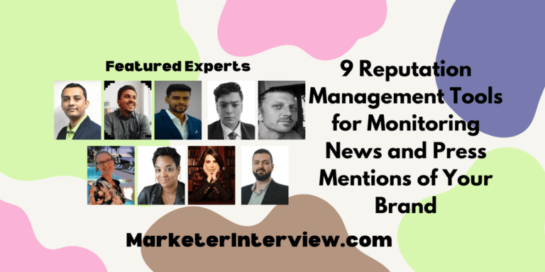 9 Reputation Management Tools for Monitoring News and Press Mentions of Your Brand